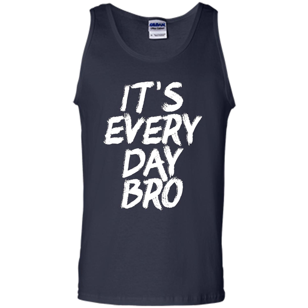 It's Every Day Bro T-shirt Navy