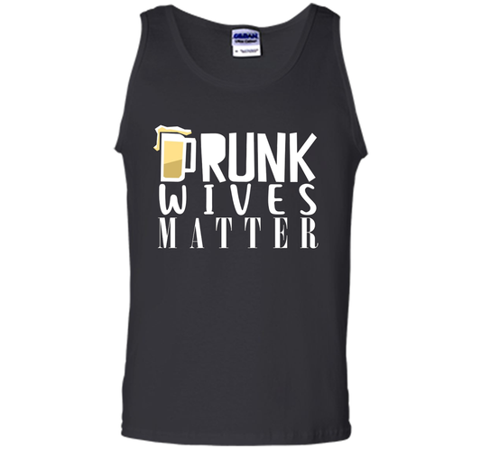 Wife T-shirt Drunk Wives Matter T-shirt Black