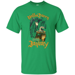 HalloQueen Are Born In January T-shirt