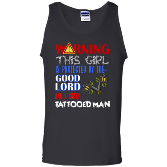 Warning This Girl Is Protected By A Crazy Tattooed Man T-shirt Black