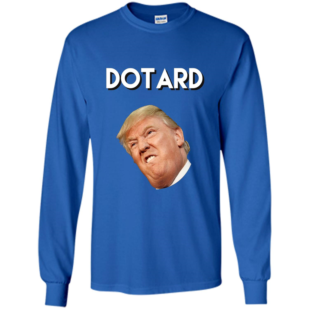 American President T-shirt Dotard T-Shirt Royal