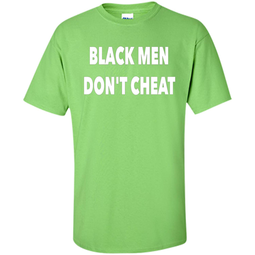Black Men Dont Cheat T-shirt Lime