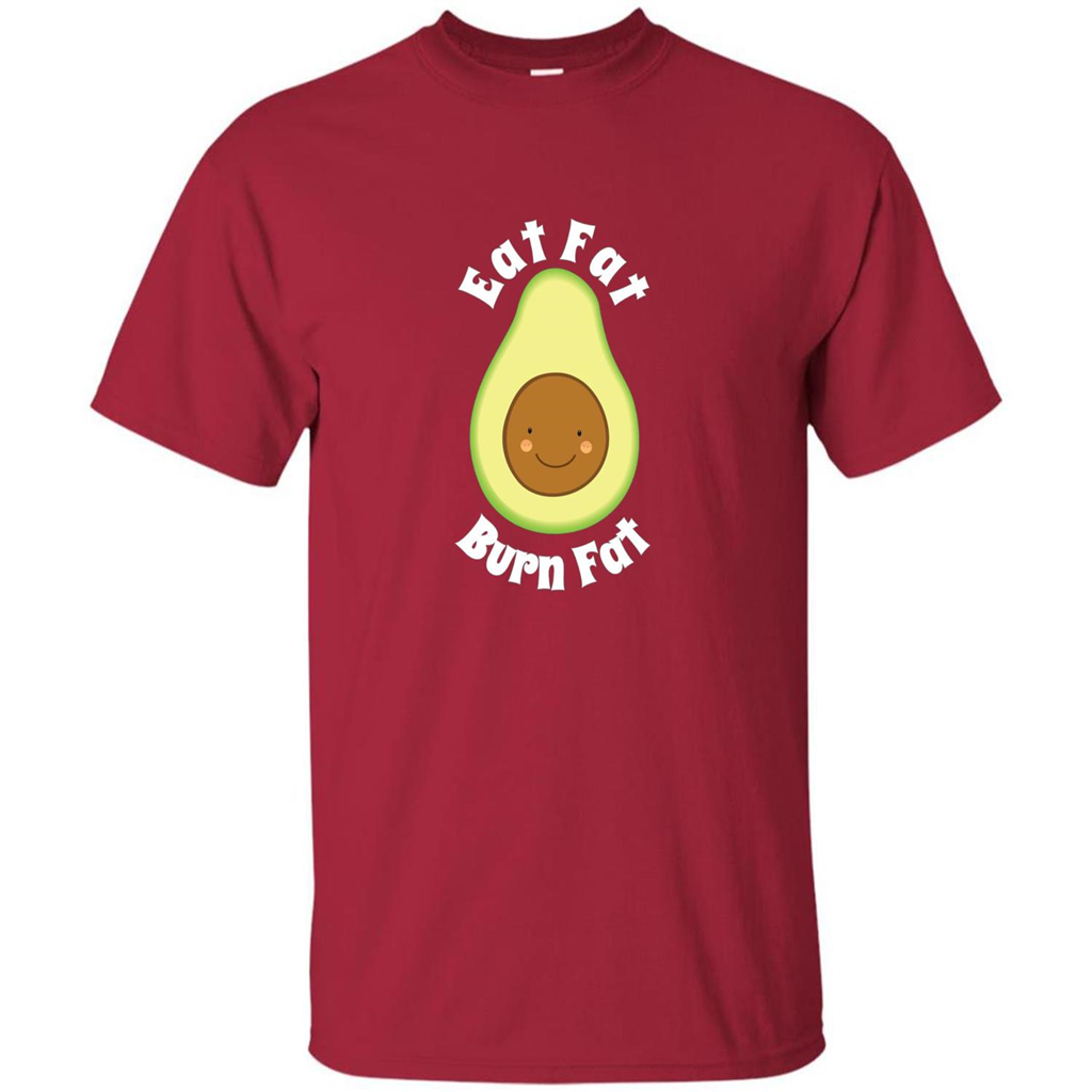 Eat Fat Burn Fat Avocado T-shirt Cardinal