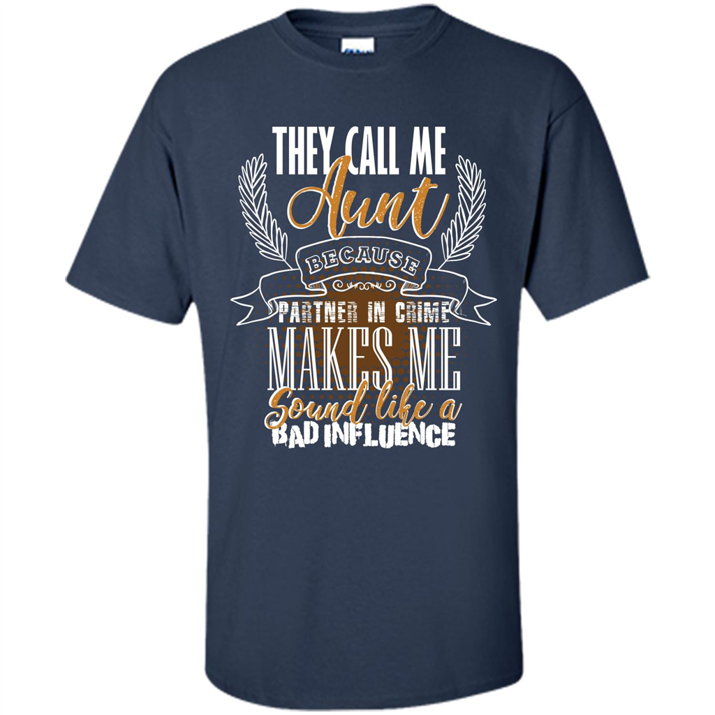 Funny Aunt T-shirt They Call Me Aunt Navy