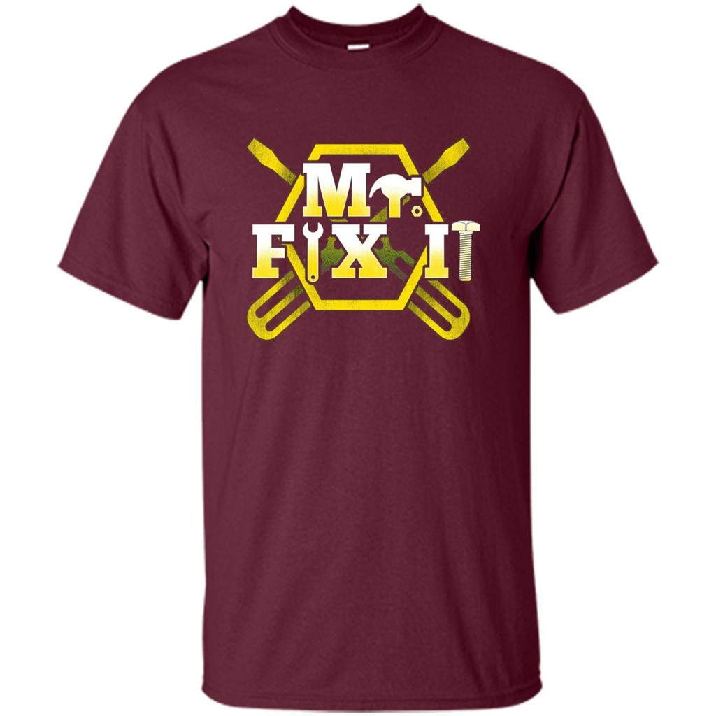 Fathers Day T-Shirt Mr.Fix It Maroon