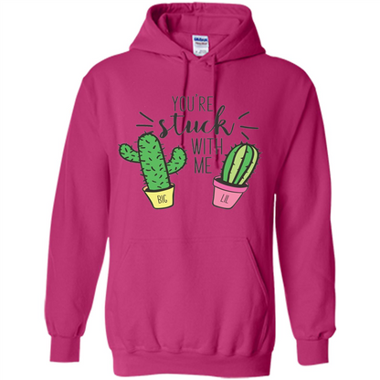 Cactus Lover T-shirt You're Stuck With Me Cactus Big Little Heliconia