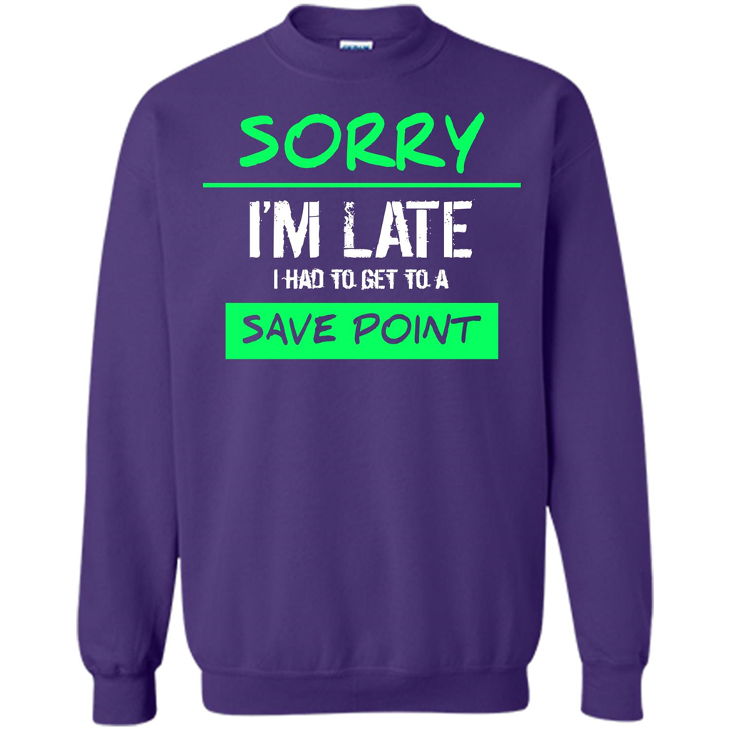 Sorry I'm Late I Had To Get To A Save Point T-shirt Orange