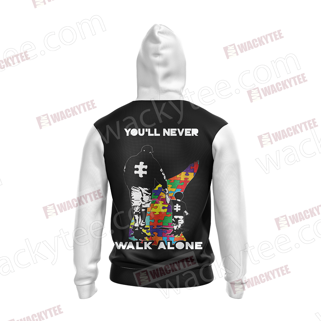 Autism It's Okay To Be Different You're Never Walk Alone Unisex Zip Up Hoodie Jacket