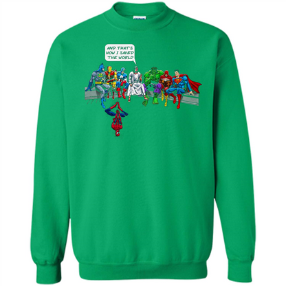 And That's How I Saved The World T-shirt