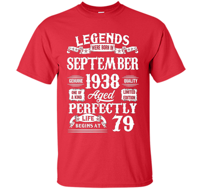 Legends Were Born In September 1938 79 Years Old T-shirt shirt Red