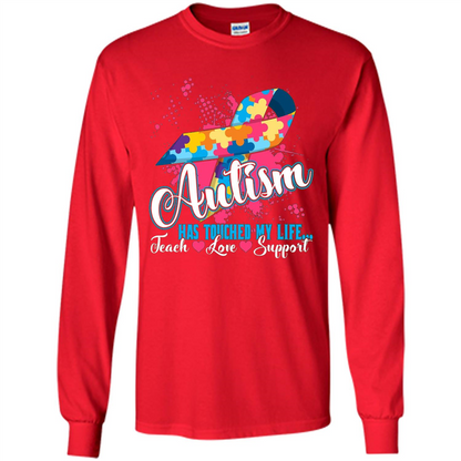 Autism Teacher T-shirts Autism Has Touched My Life Teach Love Support Red