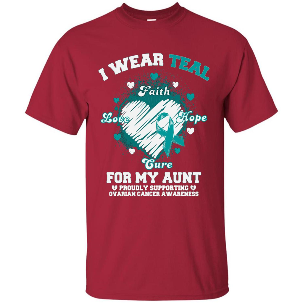 I Wear Teal For My Aunt - Ovarian Cancer Awareness T-Shirt Cardinal