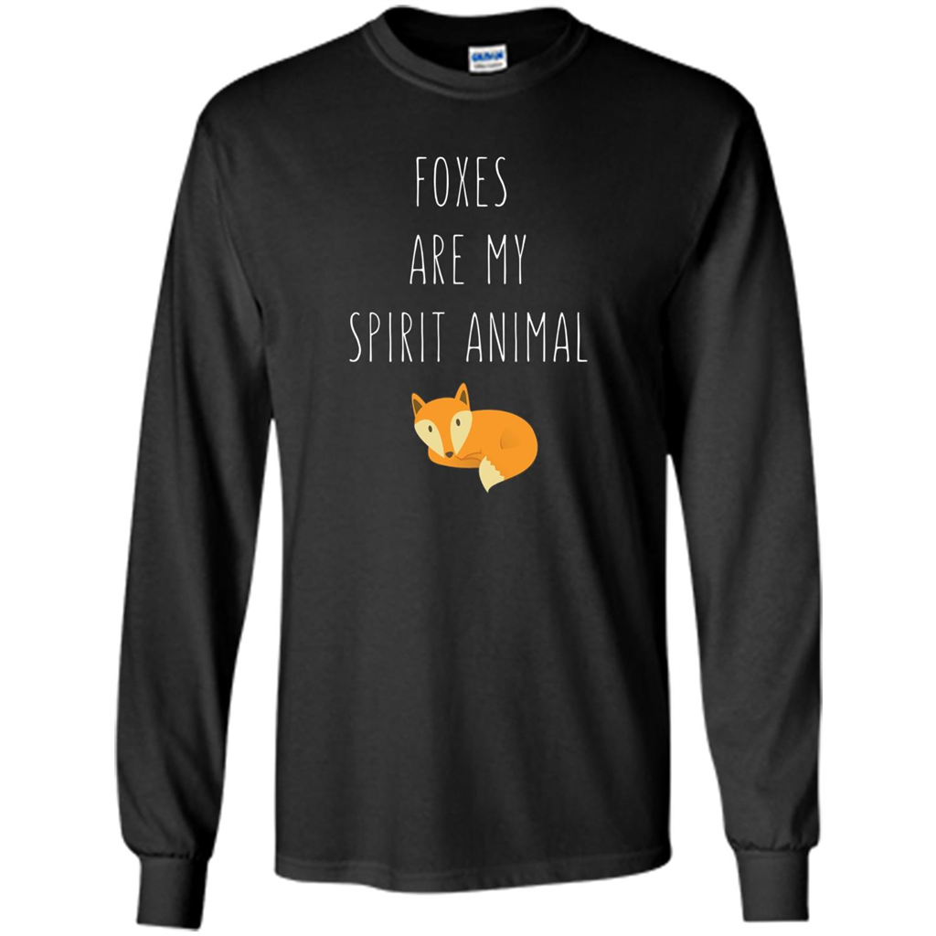 Foxes Are My Spirit Animal Fox T-Shirt Black