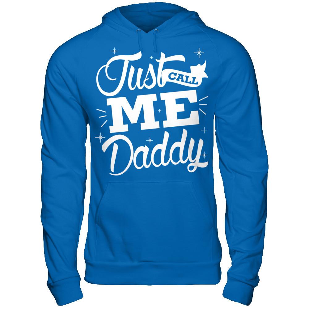 Just Call Me Daddy Gildan - Pullover Hoodie Royal