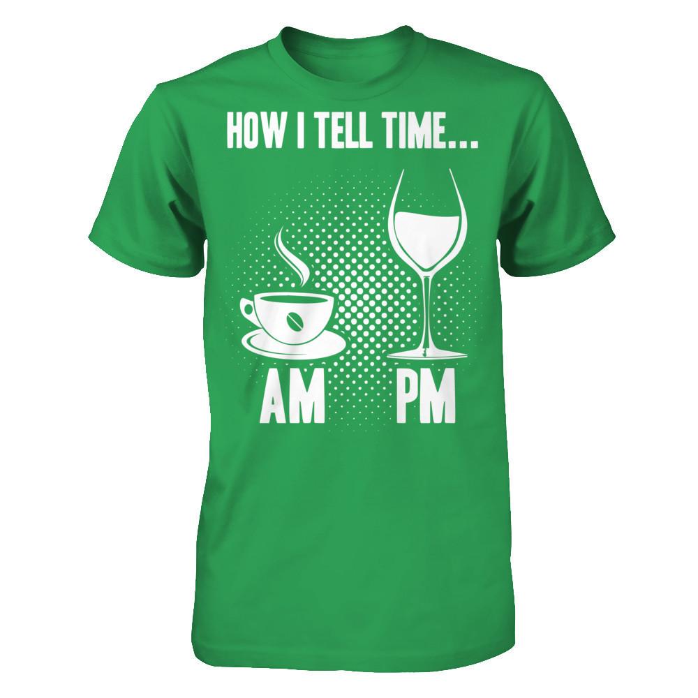 How I Tell The Time T-shirt Next Level - Unisex Fitted Tee Kelly Green