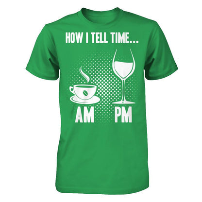 How I Tell The Time T-shirt Next Level - Unisex Fitted Tee Kelly Green