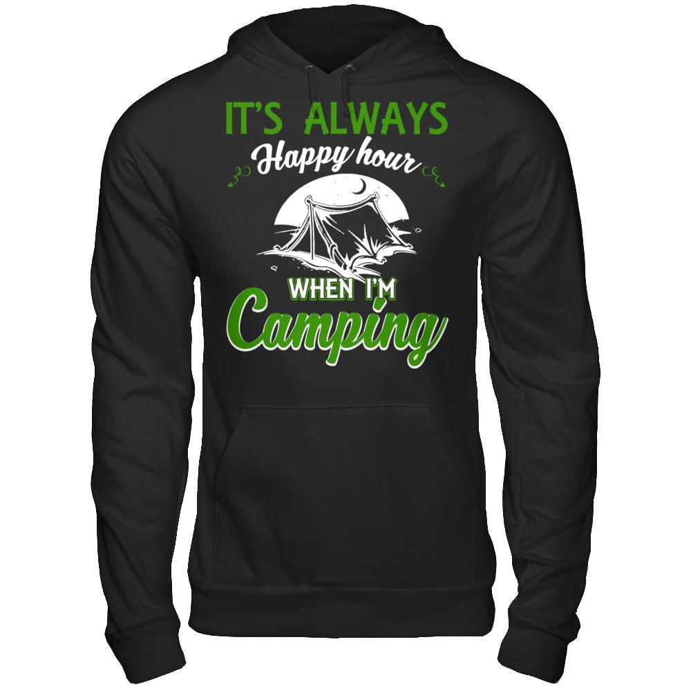It's Always Happy Hour When I'm Camping Gildan - Pullover Hoodie Black