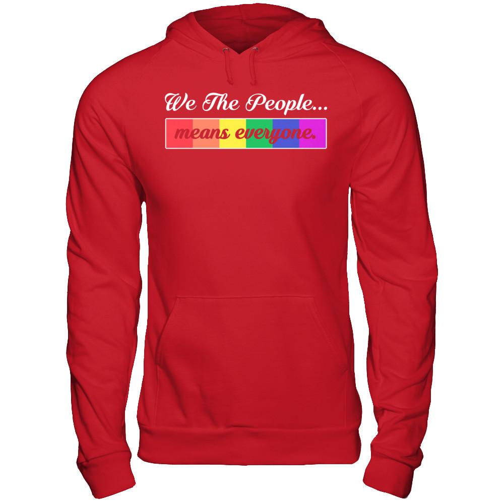 We The People Means Everyone T-shirt Gildan - Pullover Hoodie Red