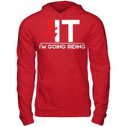 I'm Going Riding T-shirt Gildan - Pullover Hoodie Red