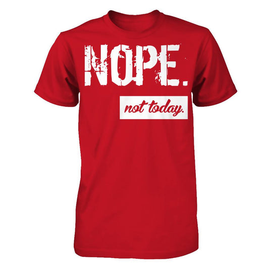 Nope. Not Today Gildan - Short Sleeve Tee Red
