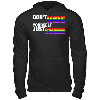LGBT T-shirt Don't Hide Yourself Just Shine Gildan - Pullover Hoodie Black