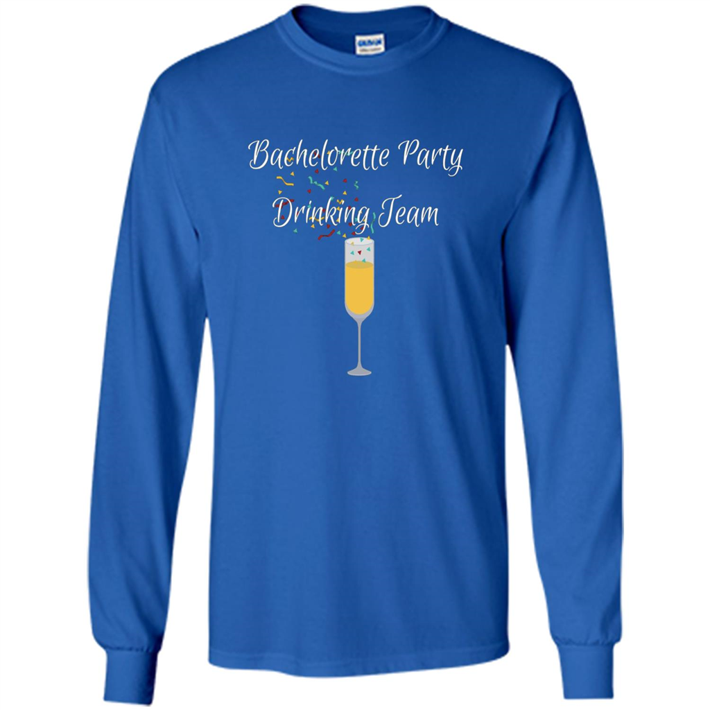 Bachelorette Party Drinking Team Bridal Wedding T-Shirt Royal