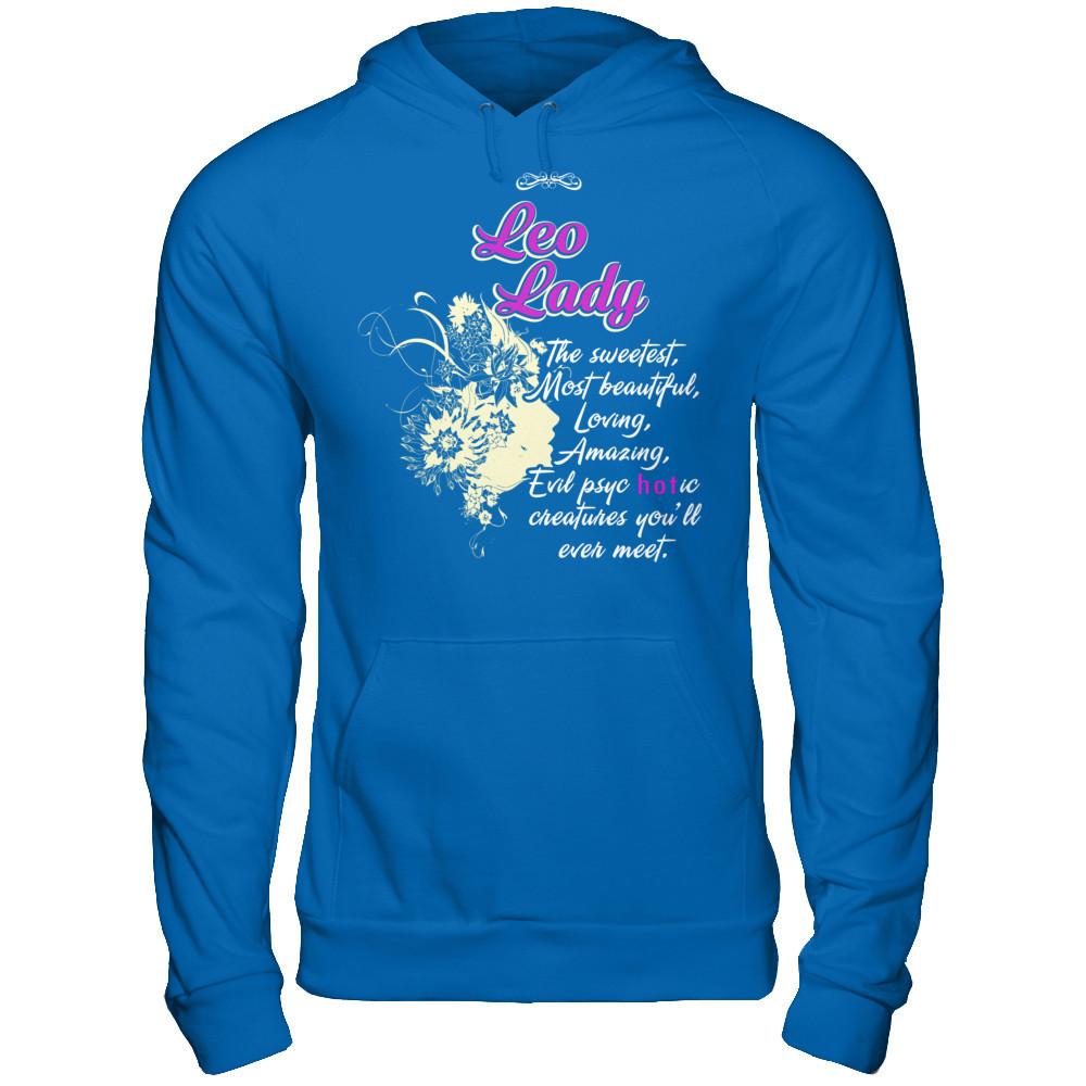Leo Lady - The Sweetest, Most Beautiful, Loving, Amazing Gildan - Pullover Hoodie Royal