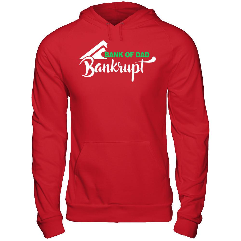 Father's Day T-shirt Bank Of Dad Bankrupt Gildan - Pullover Hoodie Red