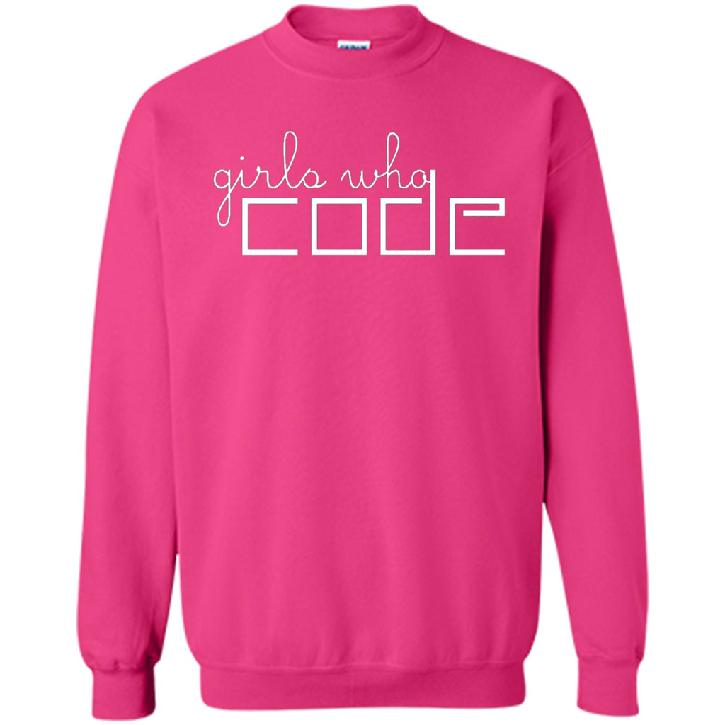 Girls Who Code T-Shirt. I'm A Girl Who Codes T-Shirt Heliconia