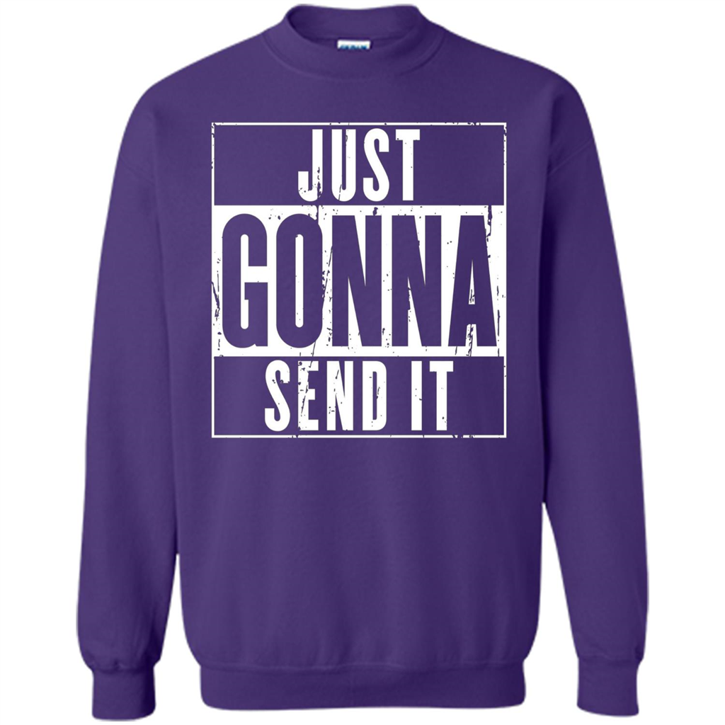 Just Gonna Send It T-shirt Purple