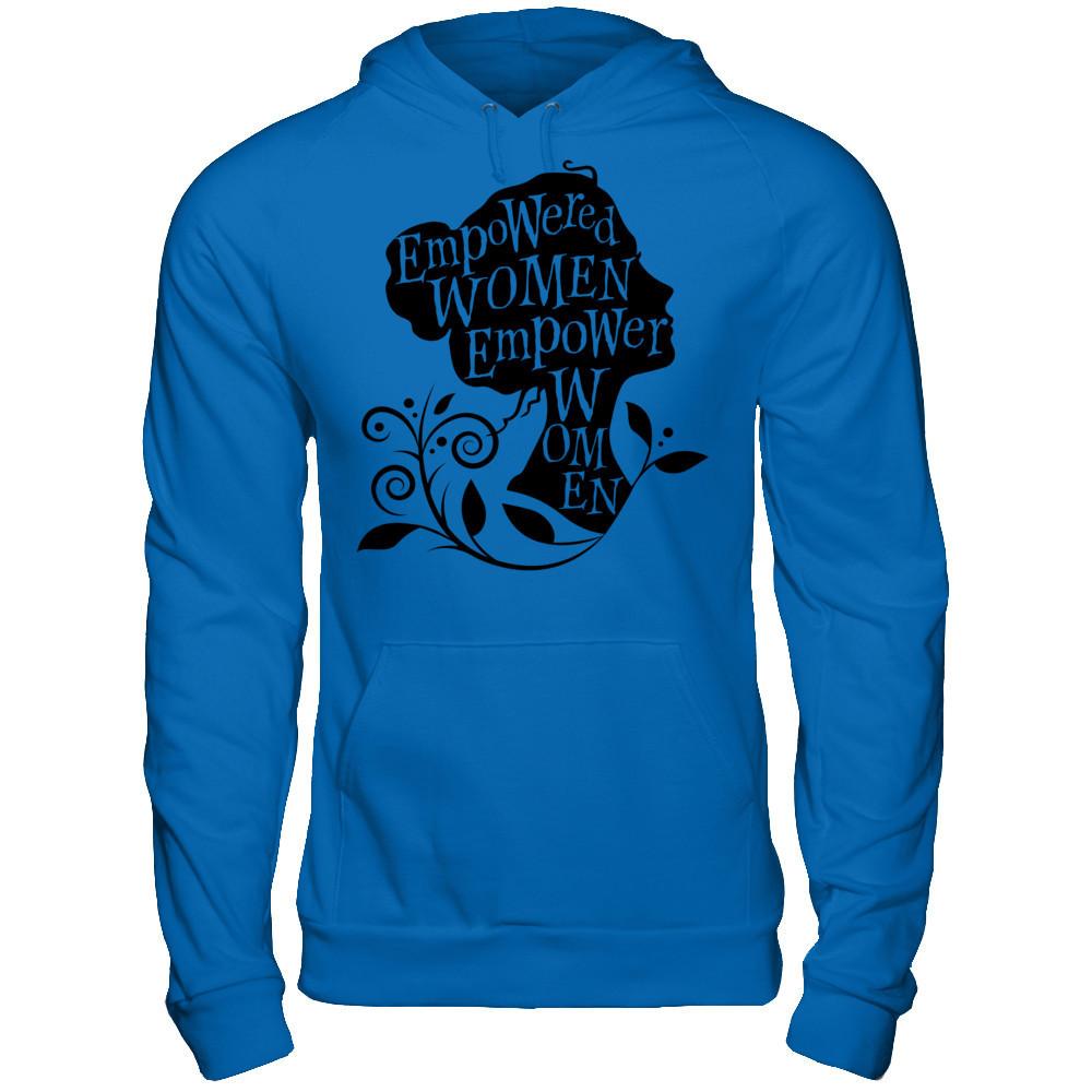 Empowered Women Empower Women T-shirt Gildan - Pullover Hoodie Royal