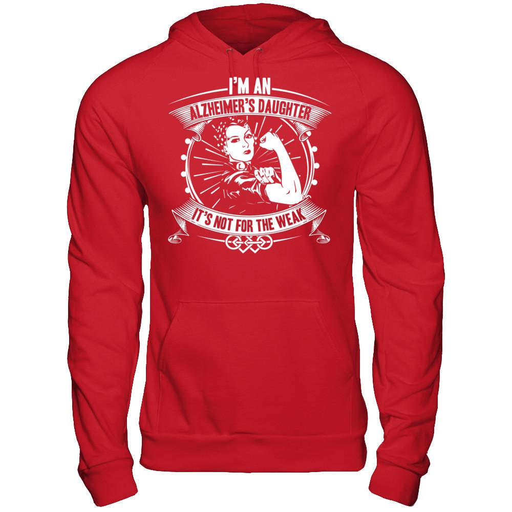 I'm An Alzheimer's Daughter, It's Not For The Weak T-shirt Gildan - Pullover Hoodie Red