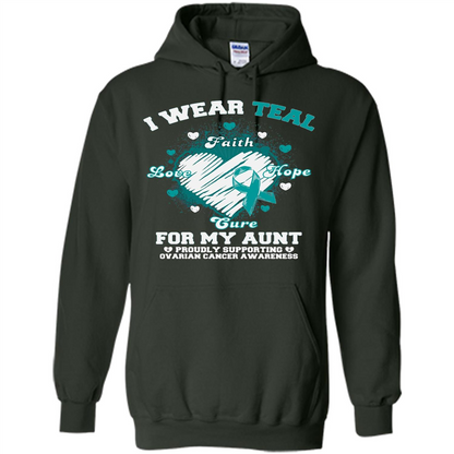 I Wear Teal For My Aunt - Ovarian Cancer Awareness T-Shirt Forest Green