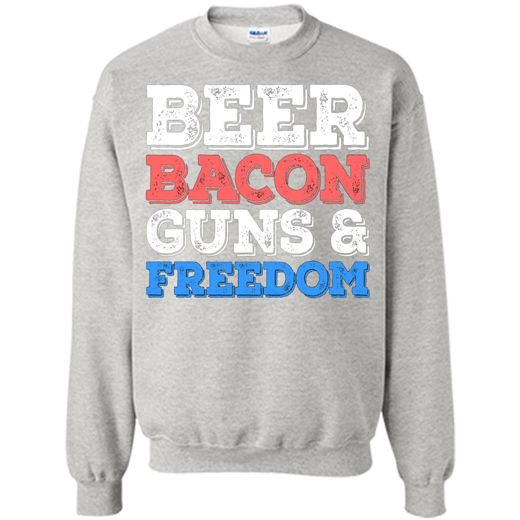 Beer Bacon Guns And Freedom T-Shirt Fourth of July Gift Ash