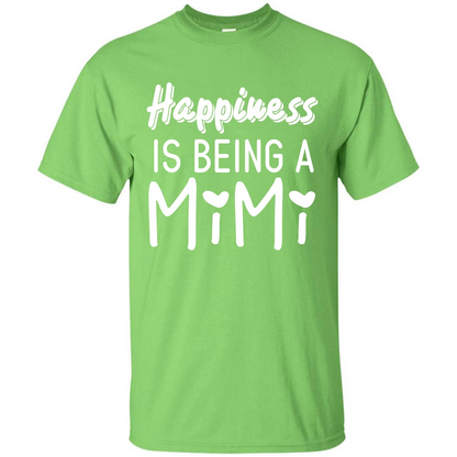 Mimi T-shirt Happiness Is Being A Mimi Lime