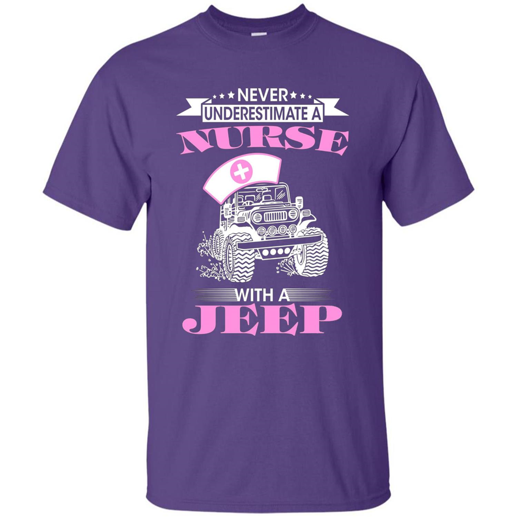 Never Underestimate A Nurse With A Jeep T-shirt Purple