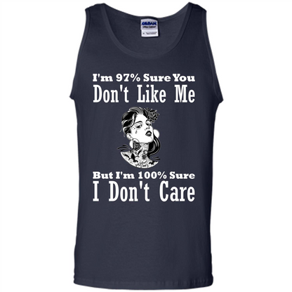 Womans T-shirt I'm Sure You Don't Like Me But I'm Sure I Don't Care Navy