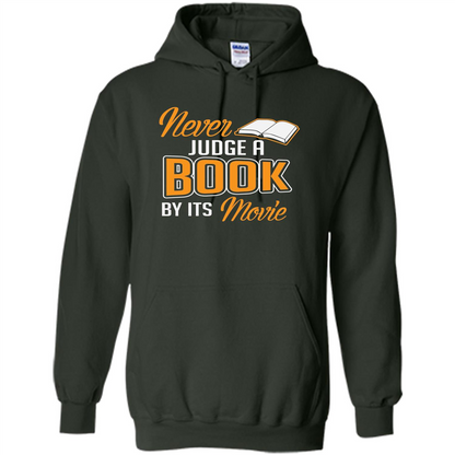 Book Reader T-shirt Never Judge A Book By It's Movie T-shirt Forest Green