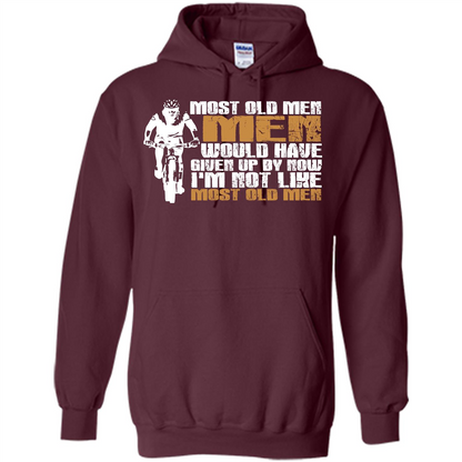 Bicycle Man T-shirt Most Old Men Would Have Given Up By Now I'm Not Like Most Old Men Maroon