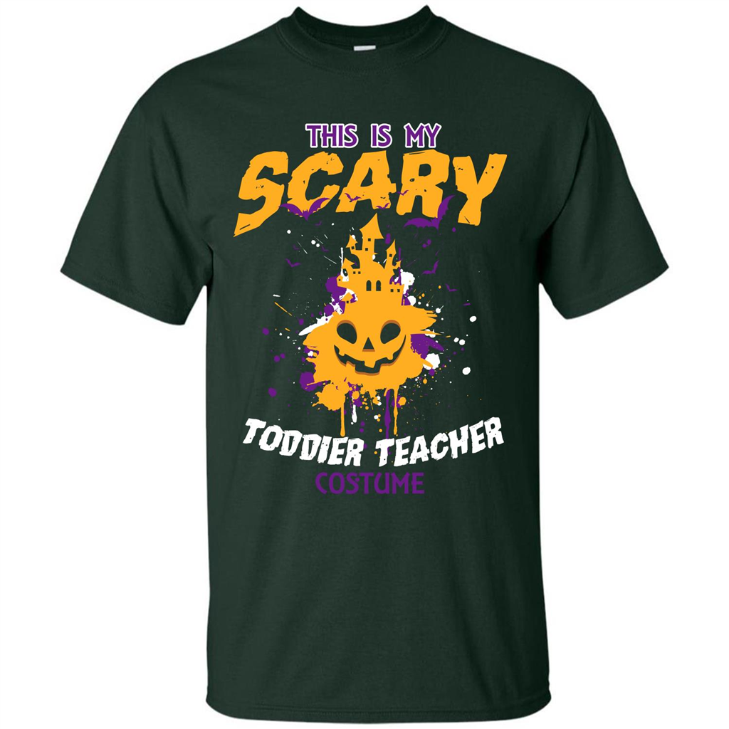 Halloween T-shirt This Is My Scary Toddier Teacher Costume T-shirt Forest Green