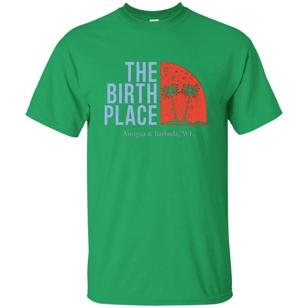 The Birth Place Antigua and Barbuda, WL T-shirt Irish Green