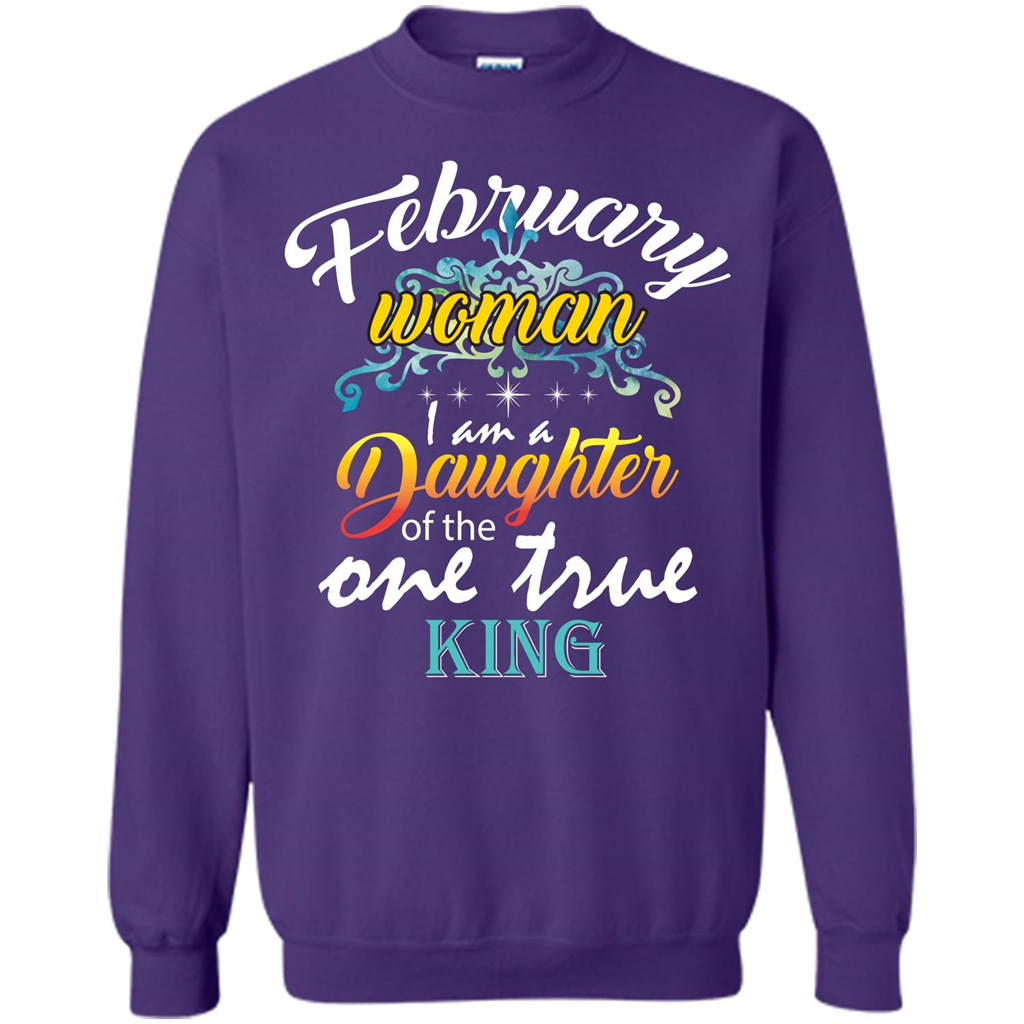 February Woman I Am A Daughter Of The One True King T-shirt Purple