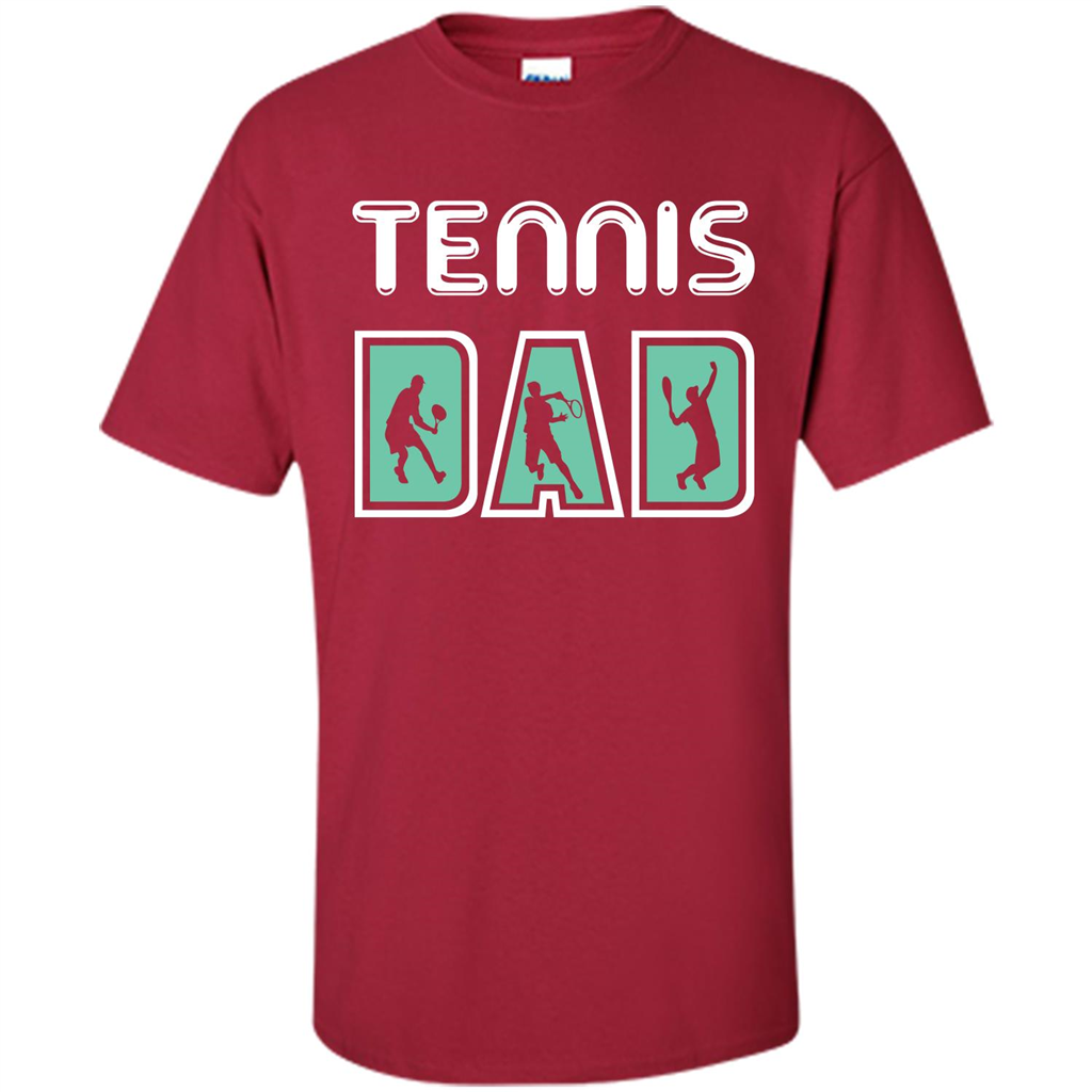 Tennis Lover T-shirt Tennis Dad Cardinal