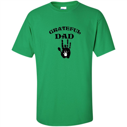 Fathers Day T-shirt Daddy 's Hands. Grateful Dad Irish Green