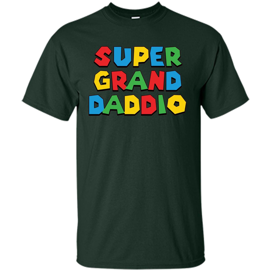 Fathers Day T-shirt Super Grand Daddio Forest Green