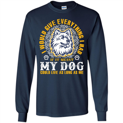 Dog T-shirt My Dog Could Live As Long As Me T-shirt Navy