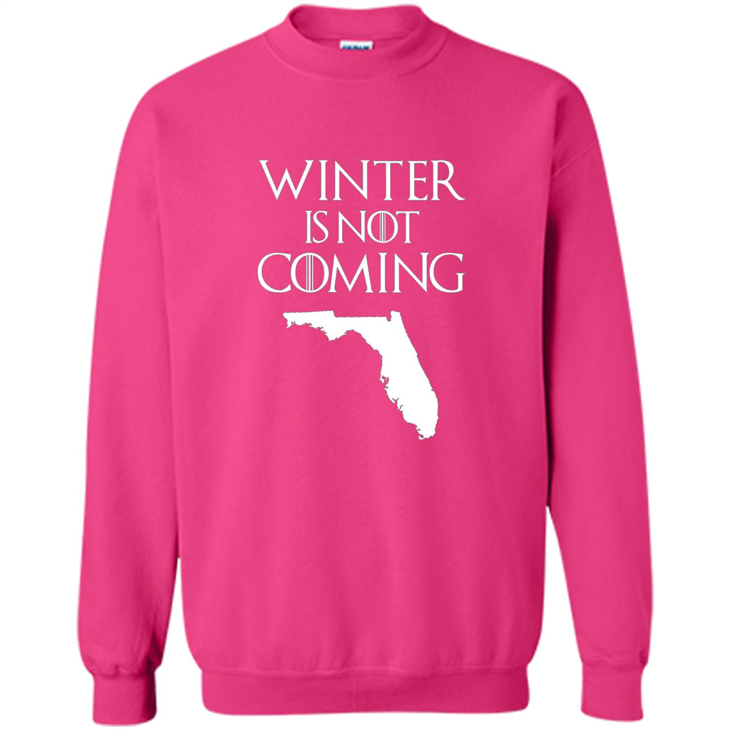Florida Funny T shirt Winter Is Not Coming Heliconia
