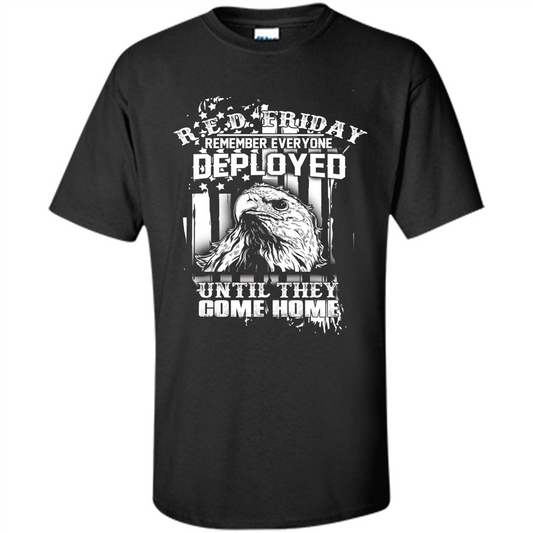 Military T-shirt Red Friday Until They Com Home Black