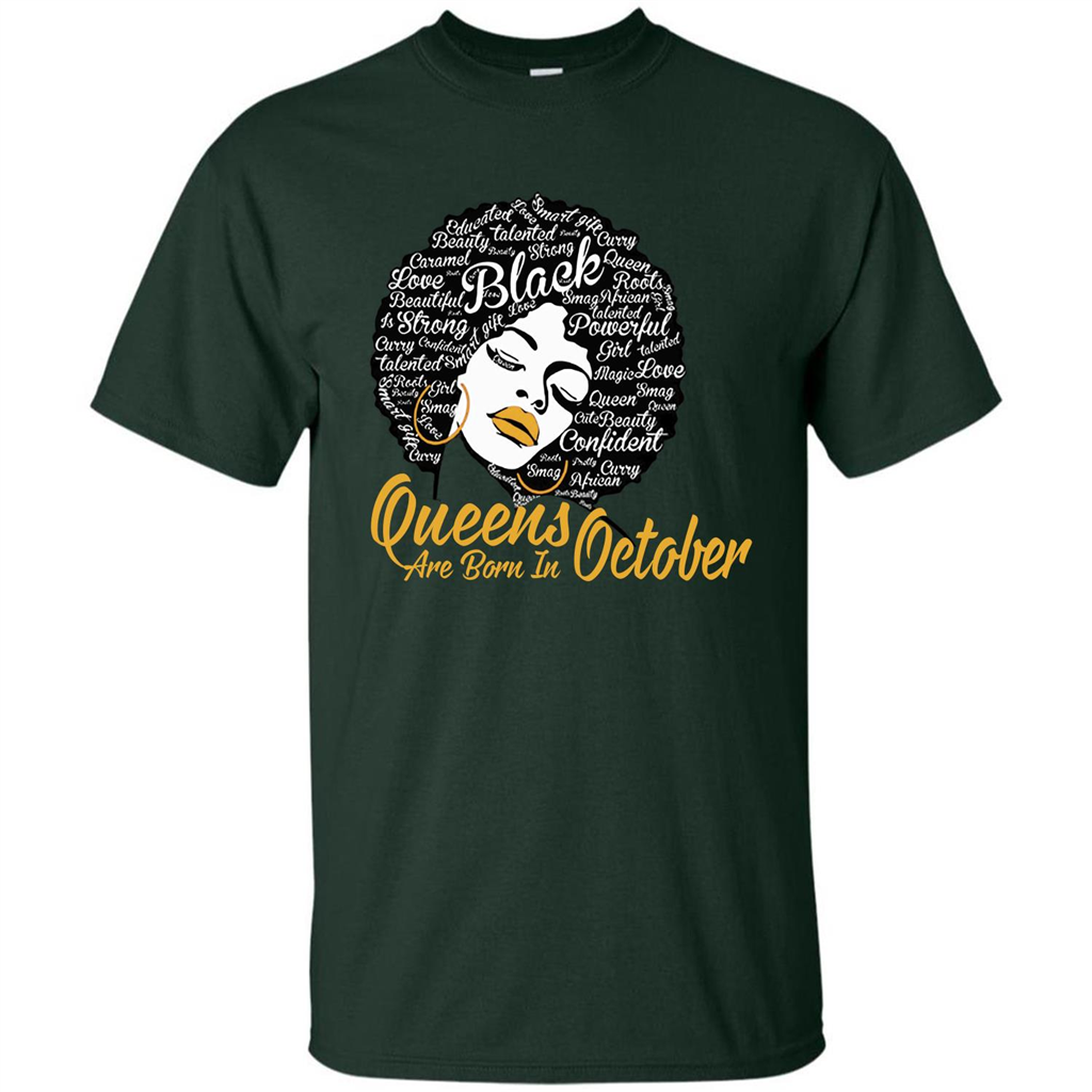 Queen Are Born In October T-shirt Forest Green