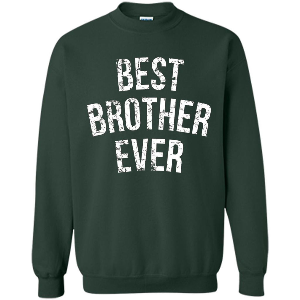 Best Brother Ever T-shirt Forest Green